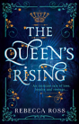 The Queenâ€™S Rising - Preview