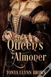 The Queen'S Almoner