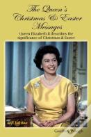 The Queen'S Christmas And Easter Messages (Gift Edition)
