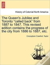 The Queen'S Jubilee And Toronto  Called