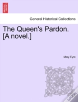 Capa do artigo The Queen'S Pardon. (A Novel.)
