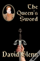 The Queen'S Sword