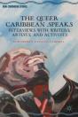 The Queer Caribbean Speaks - Preview