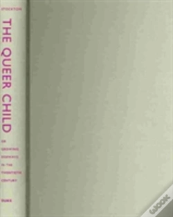 Capa do artigo The Queer Child, Or Growing Sideways In The Twentieth Century