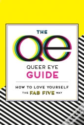 The Queer Eye Guide