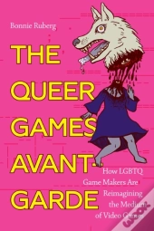 The Queer Games Avant-Garde