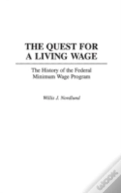 The Quest For A Living Wage