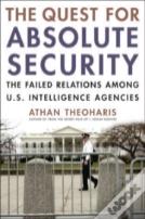 The Quest For Absolute Security