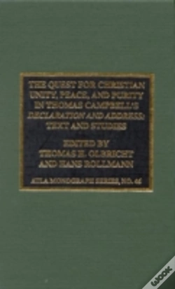 Capa do artigo The Quest For Christian Unity, Peace And Purity In Thomas Campbell'S Declaration And Address