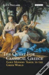 The Quest For Classical Greece