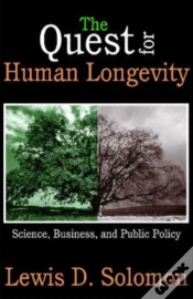 Capa do artigo The Quest For Human Longevity