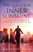 The Quest For Inner Sunshine