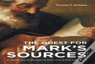 The Quest For Mark'S Sources