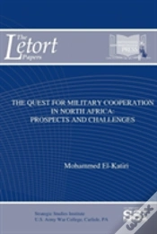 Capa do artigo The Quest For Military Cooperation In North Africa: Prospects And Challenges