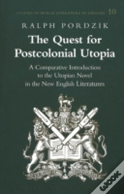 Capa do artigo The Quest For Postcolonial Utopia