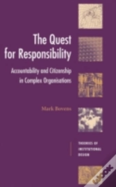 The Quest For Responsibility
