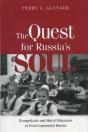 The Quest For Russia'S Soul - Preview