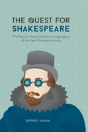 The Quest For Shakespeare - Preview