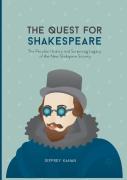 The Quest For Shakespeare