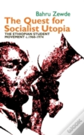 The Quest For Socialist Utopia