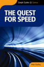The Quest For Speed - Simple Guides - Preview