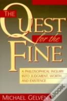 The Quest For The Fine