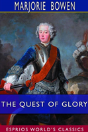The Quest Of Glory (Esprios Classics) - Preview