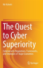 The Quest To Cyber Superiority - Preview