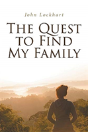 The Quest To Find My Family - Preview