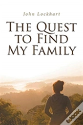 The Quest To Find My Family
