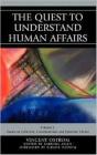 The Quest To Understand Human Affairs - Preview