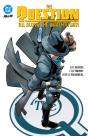 The Question: All Along The Watchtower - Preview