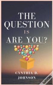 Capa do artigo The Question Is Are You