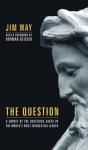 The Question - Preview