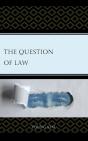 The Question Of Law - Preview