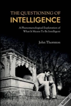 Capa do artigo The Questioning Of Intelligence: A Pheno
