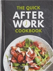 The Quick After-Work Cookbook