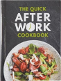 The Quick After-Work Cookbook - Preview