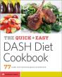The Quick & Easy Dash Diet Cookbook : 77 Dash Diet Recipes Made In Minutes - Preview