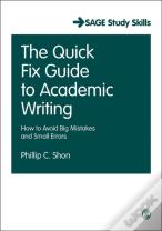 The Quick Fix Guide To Academic Writing