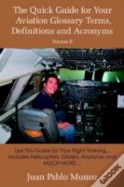 Capa do artigo The Quick Guide For Your Aviation Glossary Terms, Definitions And Acronyms Volume #2