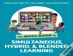 The Quick Guide To Simultaneous, Hybrid, And Blended Learning
