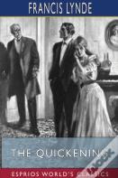 The Quickening (Esprios Classics)