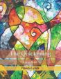 The Quickening - Preview