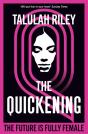 The Quickening - Preview