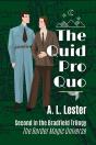 The Quid Pro Quo - Preview