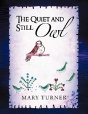The Quiet And Still Owl - Preview
