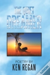 The Quiet Dreamer