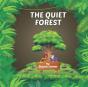 The Quiet Forest - Preview