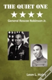 The Quiet One | General Roscoe Robinson,